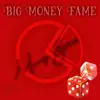 Big Money Fame - Money Game - Single